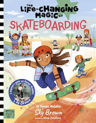 Life Changing Magic Of Skateboarding Publishing