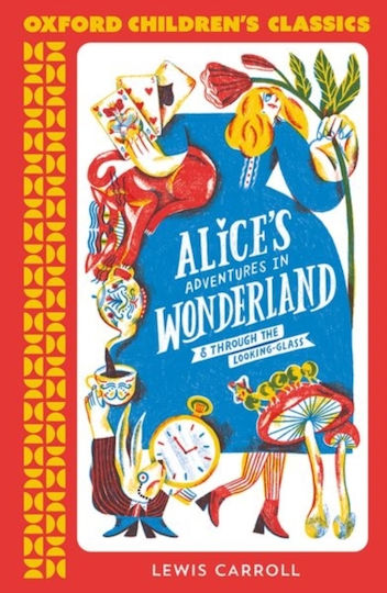 Oxford Children's Classics Alice's Adventures In Wonderland