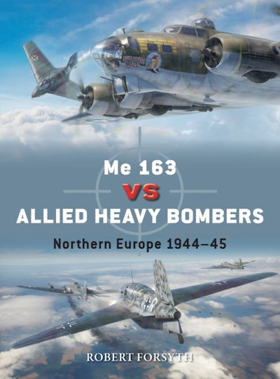 Me 163 Vs Allied Heavy Bombers Me 163 Vs Allied Heavy Bombers