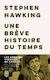 Une Breve Histoire Du Temps Poche