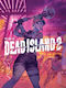 Art Of Dead Island 2, Vol. 2