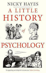 A Little History Of Psychology Nicky Hayes 0620