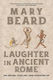 Laughter In Ancient Rome