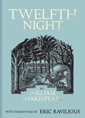 Twelfth Night Illustrated By Eric Ravilious William Shakespeare Library