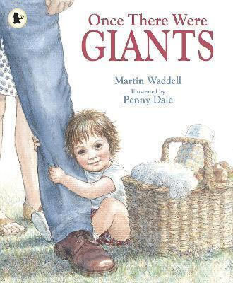 Once There Were Giants Martin Waddell Once There Were Giants Martin Waddell