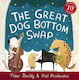 The Great Dog Bottom Swap 10th Anniversary Edition Peter Bently