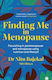 Finding Me In Menopause Flourishing In Perimenopause And Menopause Using Nutrition And Lifestyle Dr Nitu Bajekal 0430