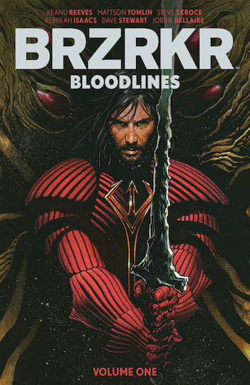 Brzrkr Bloodlines, Vol. 1 Brzrkr Bloodlines, Vol. 1