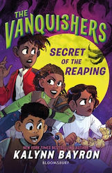 Vanquishers: Secret Of The Reaping