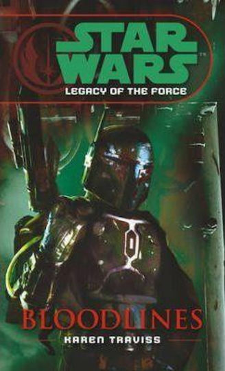 Νουβέλα Star Wars: Legacy of the Force Ii - Bloodlines Νουβέλα Star Wars: Legacy of the Force Ii - Bloodlines