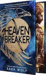 Heavenbreaker Deluxe Limited Sara Wolf Entangled Tower Books