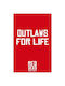 Αφίσες Poster Outlaws Life Χαρτί 50x70cm