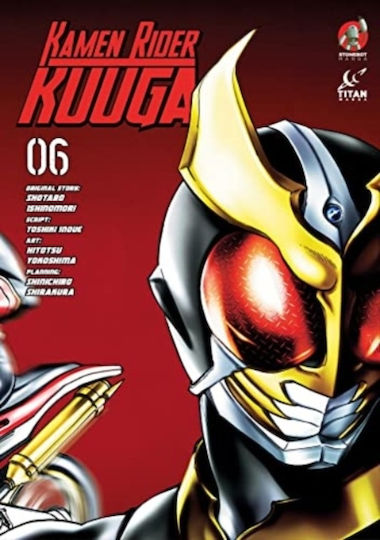 Kamen Rider Kuuga Vol. 6 - - Paperback / Softback