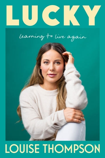 Lucky Learning to Live again Louise Thompson