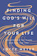 Finding God's Will For Your Life Discovering The Plans God Has For You Joyce Meyer 0813