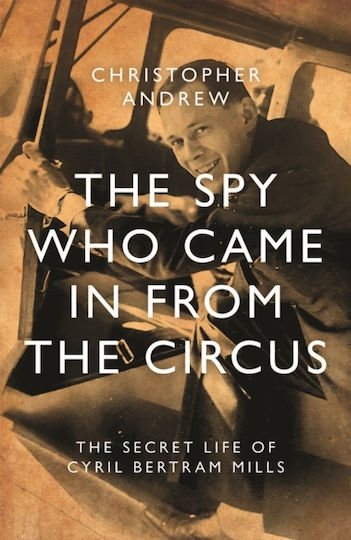 Spy Who Came in From the Circus (Hardcover)