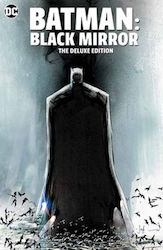 Batman: Black Mirror The Deluxe Edition Bd. 1 JAN242961