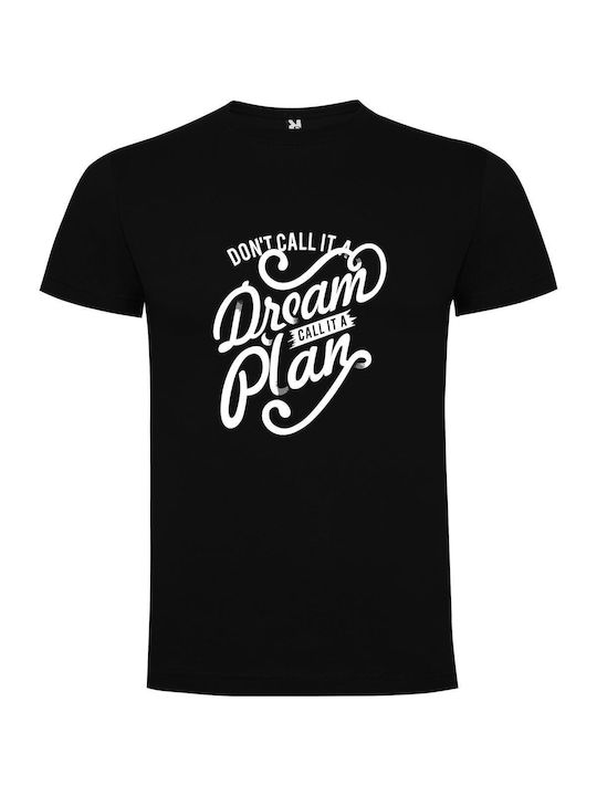 iLovePrints Plan Your Dreams T-shirt Μαύρο