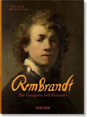 Rembrandt The Complete Self-portraits Volker Manuth Gmbh