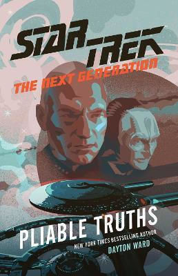 Pliable Truths Dayton Ward Simon & Schuster