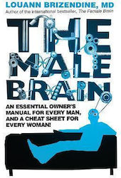 Male Brain Louann Brizendine Md Bantam Books Transworld Publishers A Division Random House Group