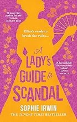 A Lady’s Guide to Scandal A Lady’s Guide to Scandal