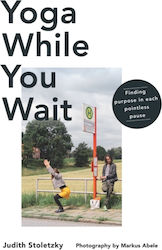 Yoga While You Wait (Hardcover)