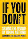 If You Don't Saving The World By Doing Nothing Donald Roos B.v 1126