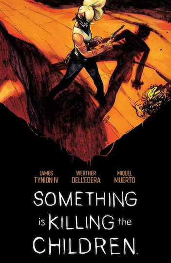 Σκληρόδετος Τόμος Something Is Killing The Children Deluxe Edition Book 2