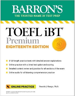 Toefl Ibt Premium With 8 Online Practice Tests Online Audio Eighteenth Edition Pamela J Sharpe