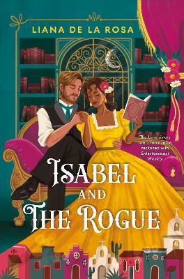 Isabel And The Rogue Liana De La Rosa Books 0910 Isabel And The Rogue Liana De La Rosa Books 0910