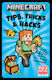Minecraft Tips, Tricks And Hacks