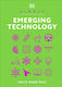 Simply Emerging Technology Facts Made Fast