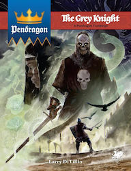 Chaosium Inc. Pendragon RPG - The Grey Knight Campaign