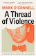 Thread Of Violence