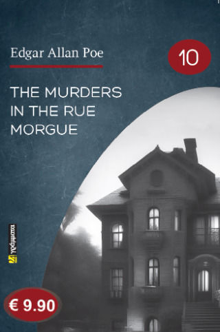 The Murders in the Rue Morgue the Original Edition