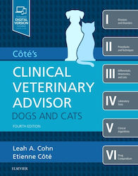 Cote's Clinical Veterinary Advisor: Dogs And Cats