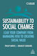 Sustainability To Social Change