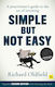 Simple But Not Easy, 2nd Edition