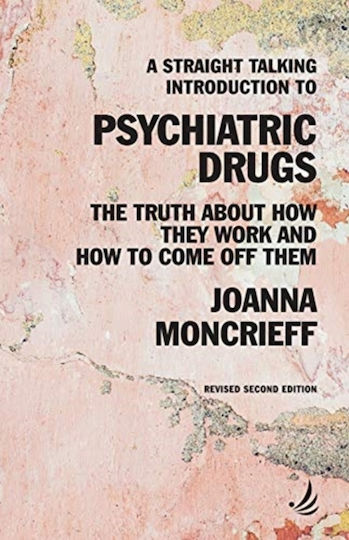 Straight Talking Introduction To Psychiatric Drugs