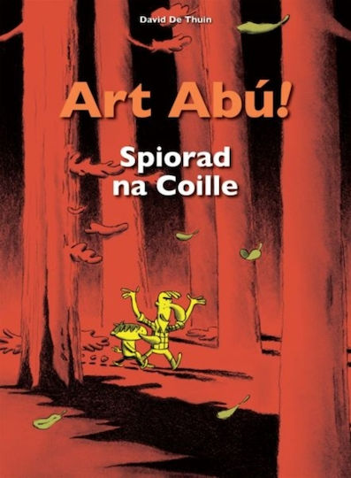 Art Abu! Spiorad Na Coille