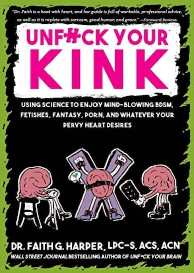Unfuck Your kink