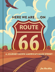 Here We Are On Route 66