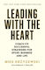 Leading With The Heart