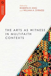 Arts As Witness In Multifaith Contexts