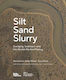 Silt Sand And Slurry