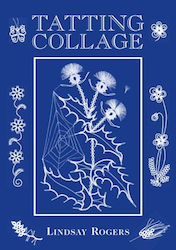 Tatting Collage (Hardcover)