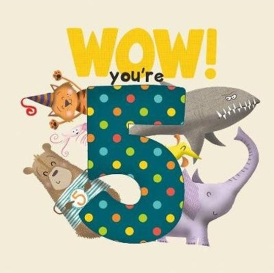 Wow! You're Five Birthday Book Wow! You're Five Birthday Book