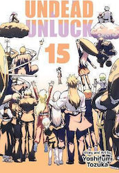 Undead Unluck Vol 15 de Yoshifumi Tozuka Viz Media Subs Shogakukan Inc