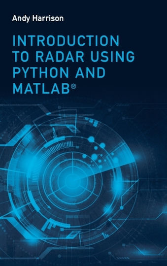 Introduction To Radar Using Python And Matlab - Artech House Publishers ...